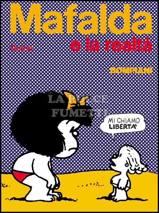 MAFALDA #     2: MAFALDA E LA REALTÀ - 2A EDIZIONE